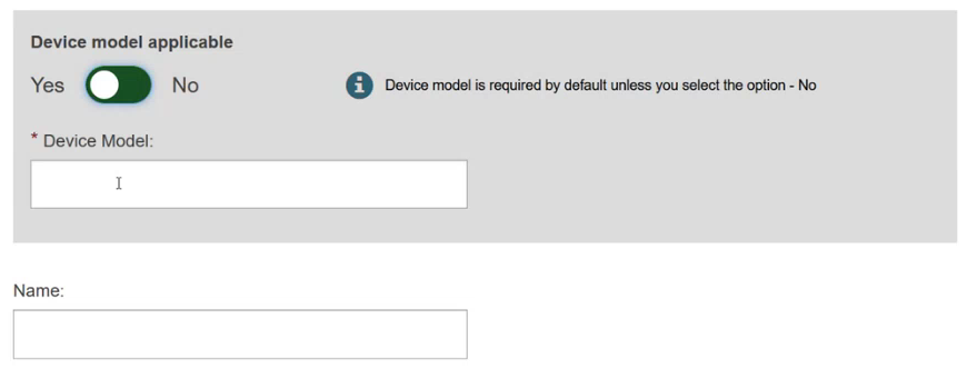 EUDAMED device model applicable toggle button, device name and name fields in the devices page