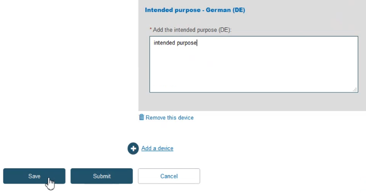 EUDAMED add the intended purpose field, remove this device and add a device links and save, submit and cancel buttons