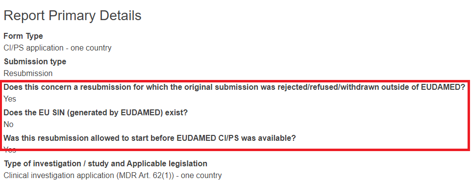 EUDAMED fields in the report primary details page when submitting a pre-existing application/notification