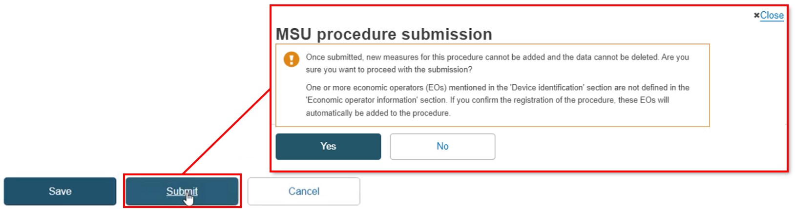 EUDAMED save, submit and cancel buttons and confirmation popup window with yes and no buttons