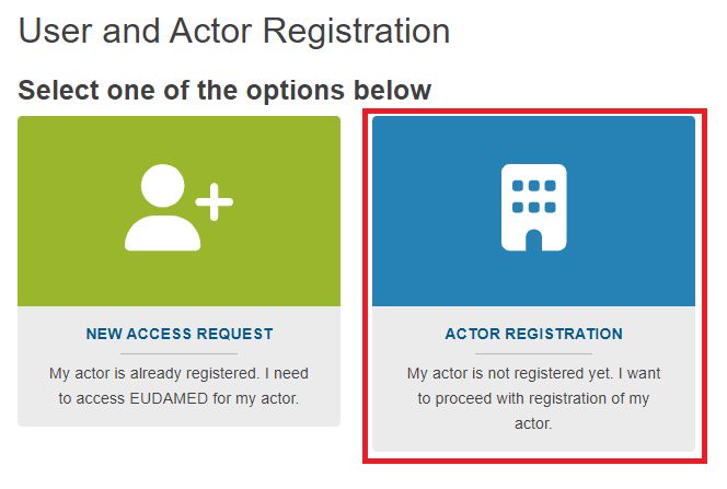 EUDAMED actor registration link in user and actor registration page