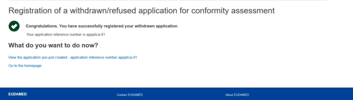 EUDAMED confirmation message when submitting a registration of a withdrawn/refused application for conformity assessment