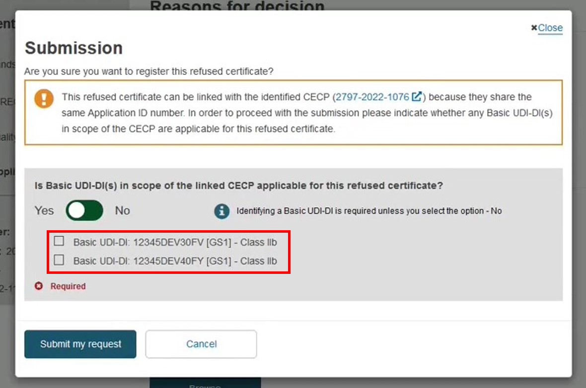EUDAMED is a basic udi-di in scope of the linked cecp applicable for this refused certificate field toggle to yes
