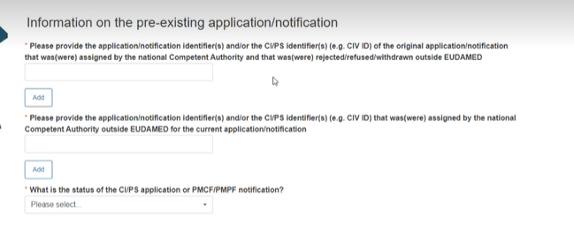 EUDAMED fields to complete in the information on the pre-existing application/notification page