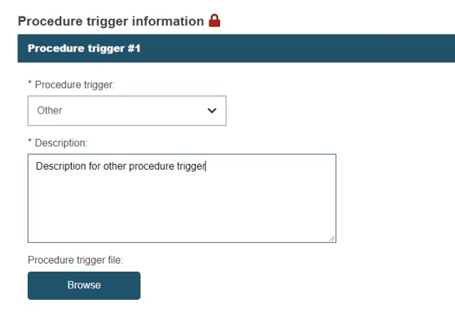 EUDAMED procedure trigger, description and procedure trigger files fields and browse button in the procedure trigger information section
