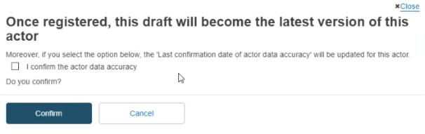 EUDAMED warning message to confirm the actor data accuracy